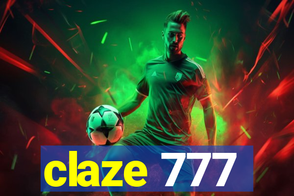 claze 777